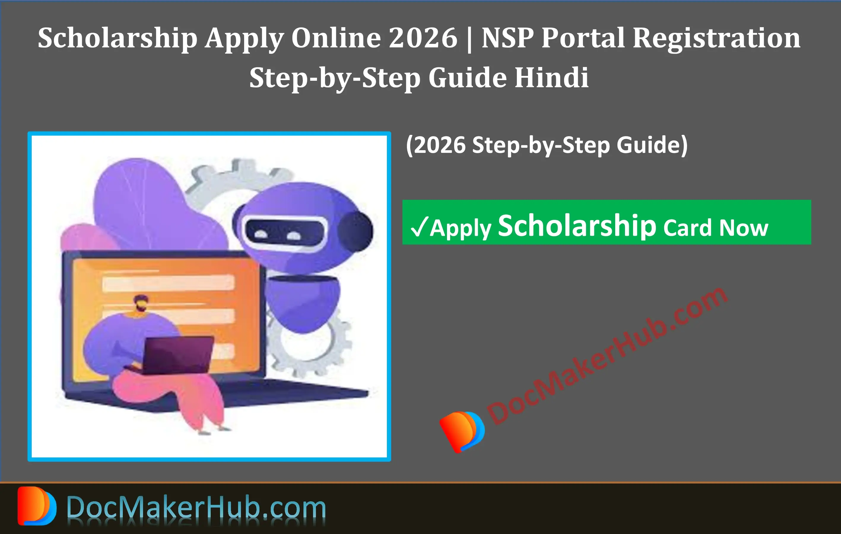 Scholarship Apply Online 2026 | NSP Portal Registration Step-by-Step Guide Hindi